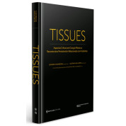 TISSUES - Aspectos Críticos Em Cirurgia Plástica E Reconstrutiva